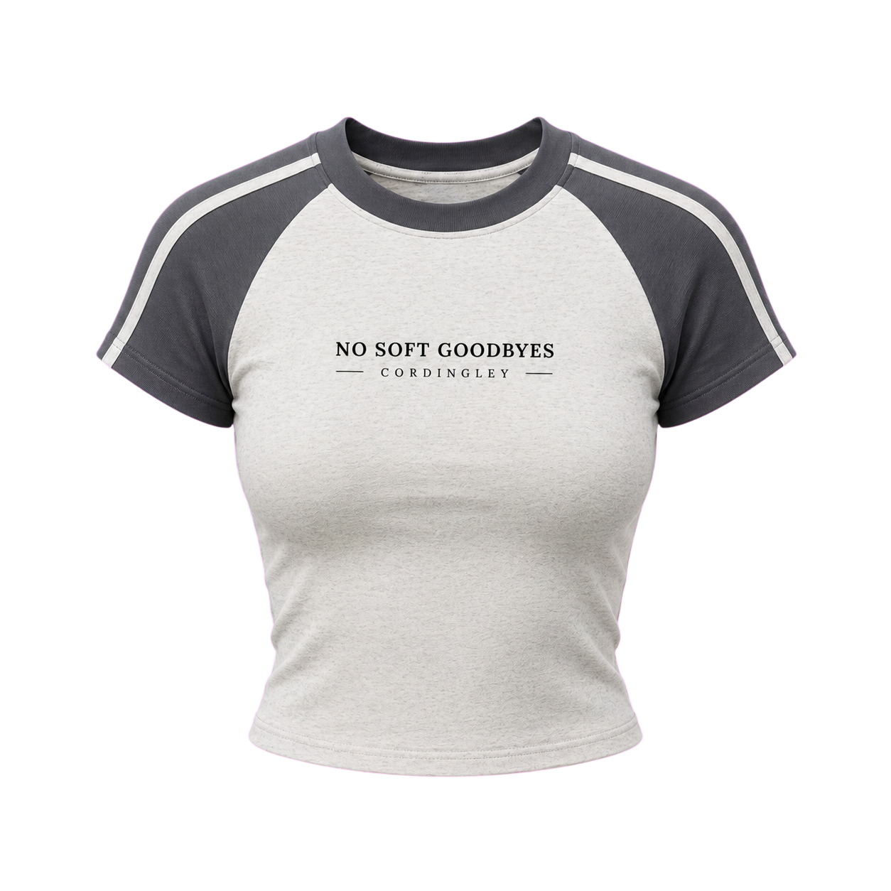 No Soft Goodbyes- Bodycon Raglan Sleeve T-Shirt